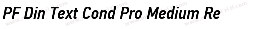 PF Din Text Cond Pro Medium Regular字体转换